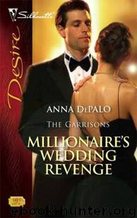 Anna DePalo by Millionaire's Wedding Revenge