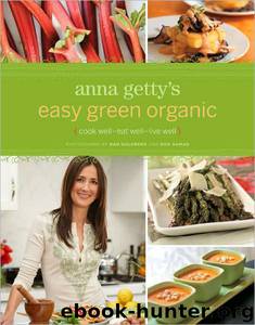 Anna Getty's Easy Green Organic by Anna Getty;Dan Goldberg;Ron Hamad
