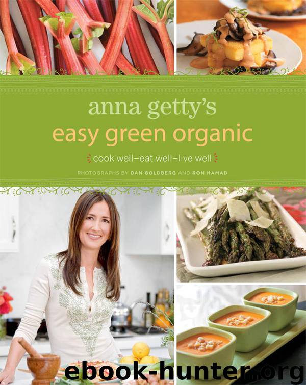 Anna Getty's Easy Green Organic by Dan Goldberg