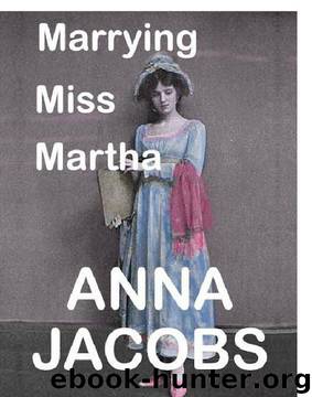 Anna Jacobs by Marrying Miss Martha