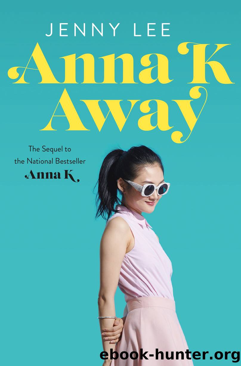 Anna K Away by Jenny Lee