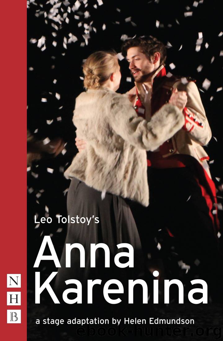 Anna Karenina by Helen Edmundson