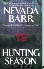 Anna Pigeon 10 Hunting Season by Nevada Barr