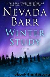 Anna Pigeon 14 Winter Study by Nevada Barr