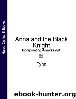 Anna and the Black Knight by Fynn