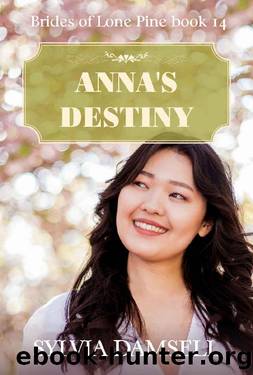 Anna's Destiny by Sylvia Damsell