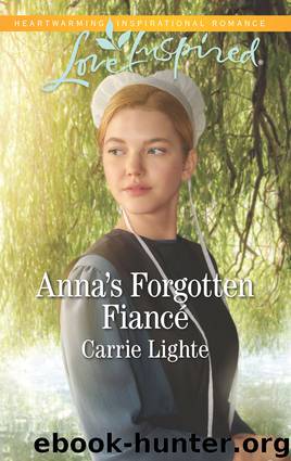 Anna's Forgotten Fiance by Carrie Lighte