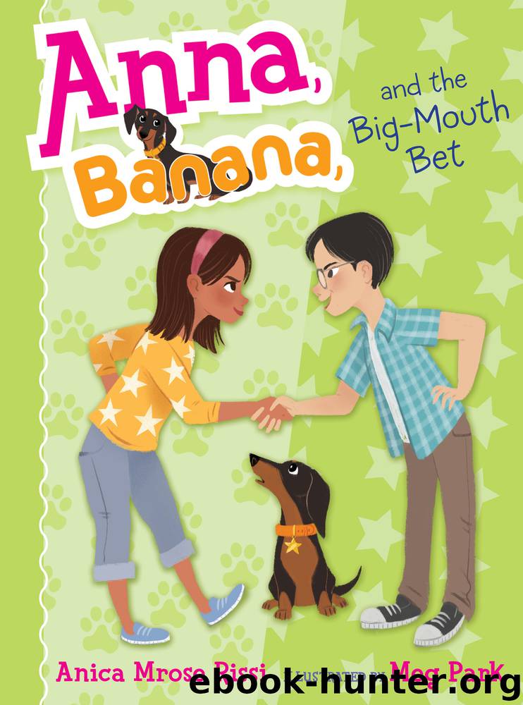 Anna, Banana, and the Big-Mouth Bet by Anica Mrose Rissi