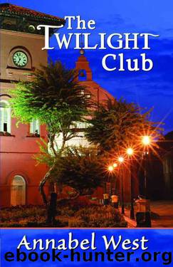 Annabel West - The Twilight Club by Annabel West