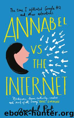 Annabel vs the Internet by Annabel Port
