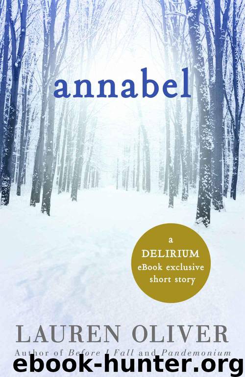 Annabel: A Delirium Short Story by Oliver Lauren