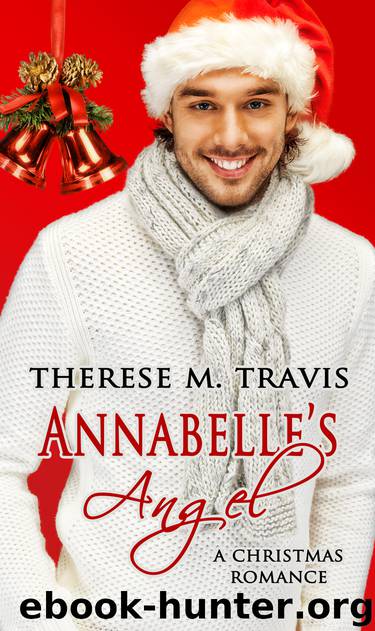 Annabelle's Angel by Therese M. Travis