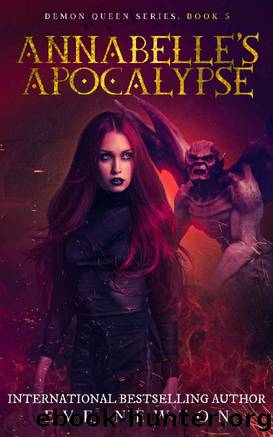 Annabelle's Apocalypse: Demon Queen Series, Book 5: Reverse Harem Fantasy by Eve Newton