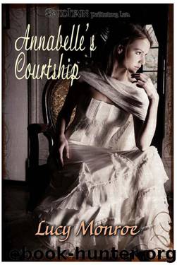 Annabelle's Courtship by Lucy Monroe