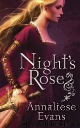 Annaliese Evans - Night's Rose 01 by Night's Rose
