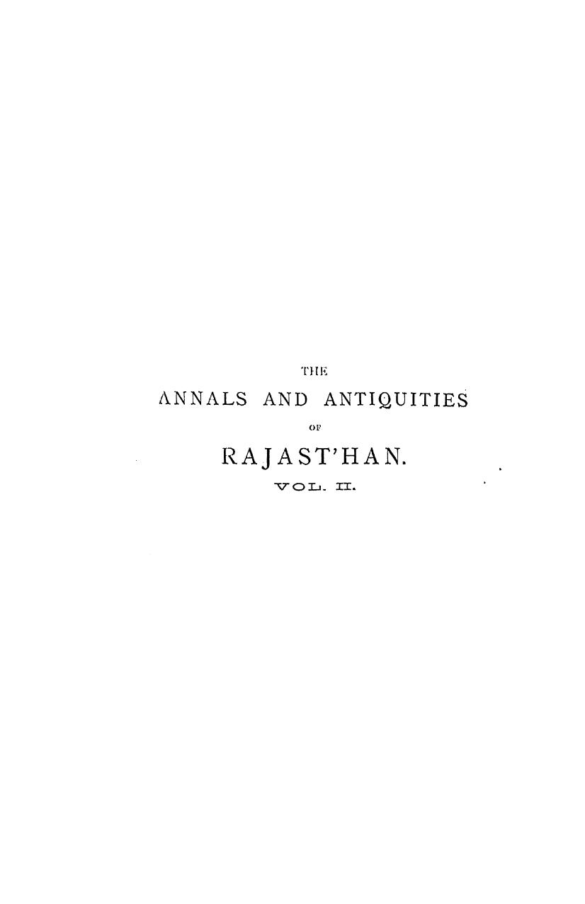 Annals and antiquities of rajast'han, or the central and western rajpoot states by 1880