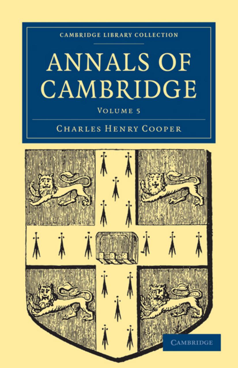 Annals of Cambridge by Charles Henry Cooper