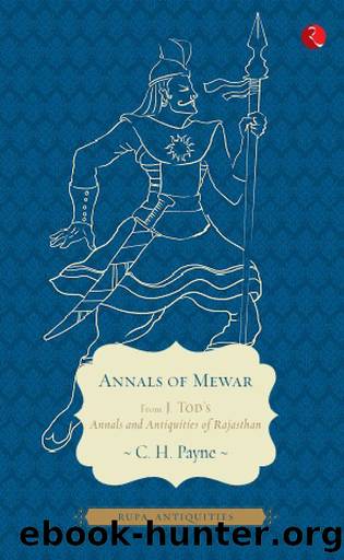 Annals of Mewar by James Tod