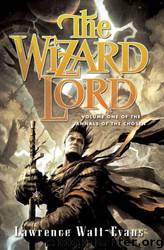 Annals of the Chosen #01 - The Wizard Lord by Lawrence Watt-Evans