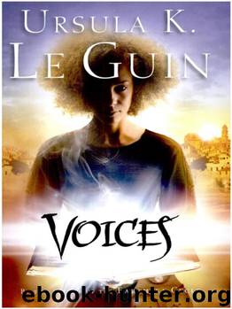 Annals of the Western Shore #02 - Voices by Ursula K. Le Guin
