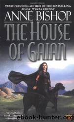 Anne Bishop by The House of Gaian