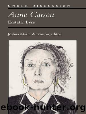 Anne Carson by Unknown