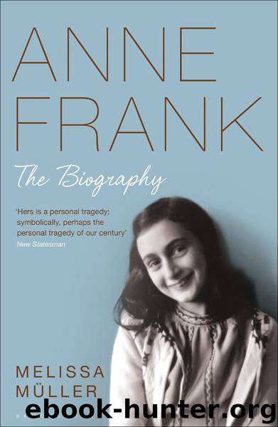 Anne Frank by Melissa Müller