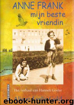 Anne Frank mijn beste vriendin by Alison Leslie Gold