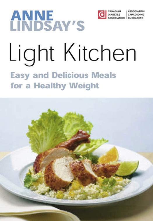 Anne Lindsay's Light kitchen : more easy & healthy recipes from the author of Lighthearted everyday cooking by Lindsay Anne
