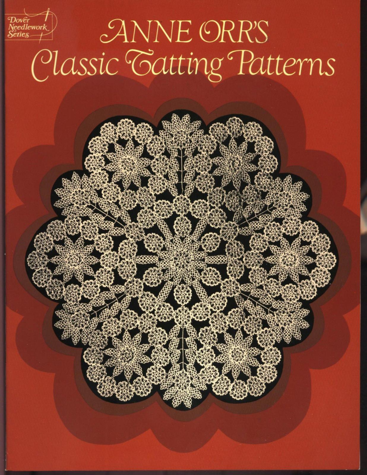 Anne Orr's Classic Tatting Patterns (Dover Needlework Series) by Anne Orr