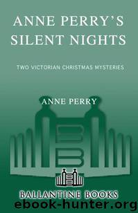 Anne Perry's Silent Nights by Anne Perry