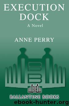 Anne Perry_William Monk 16 by Execution Dock