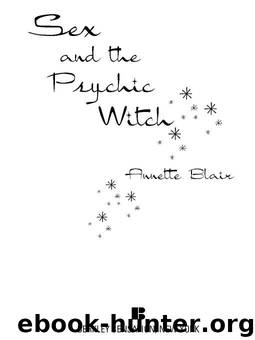 Annette Blair - Triplet Witch Trilogy 01 by Sex;the Psychic Witch