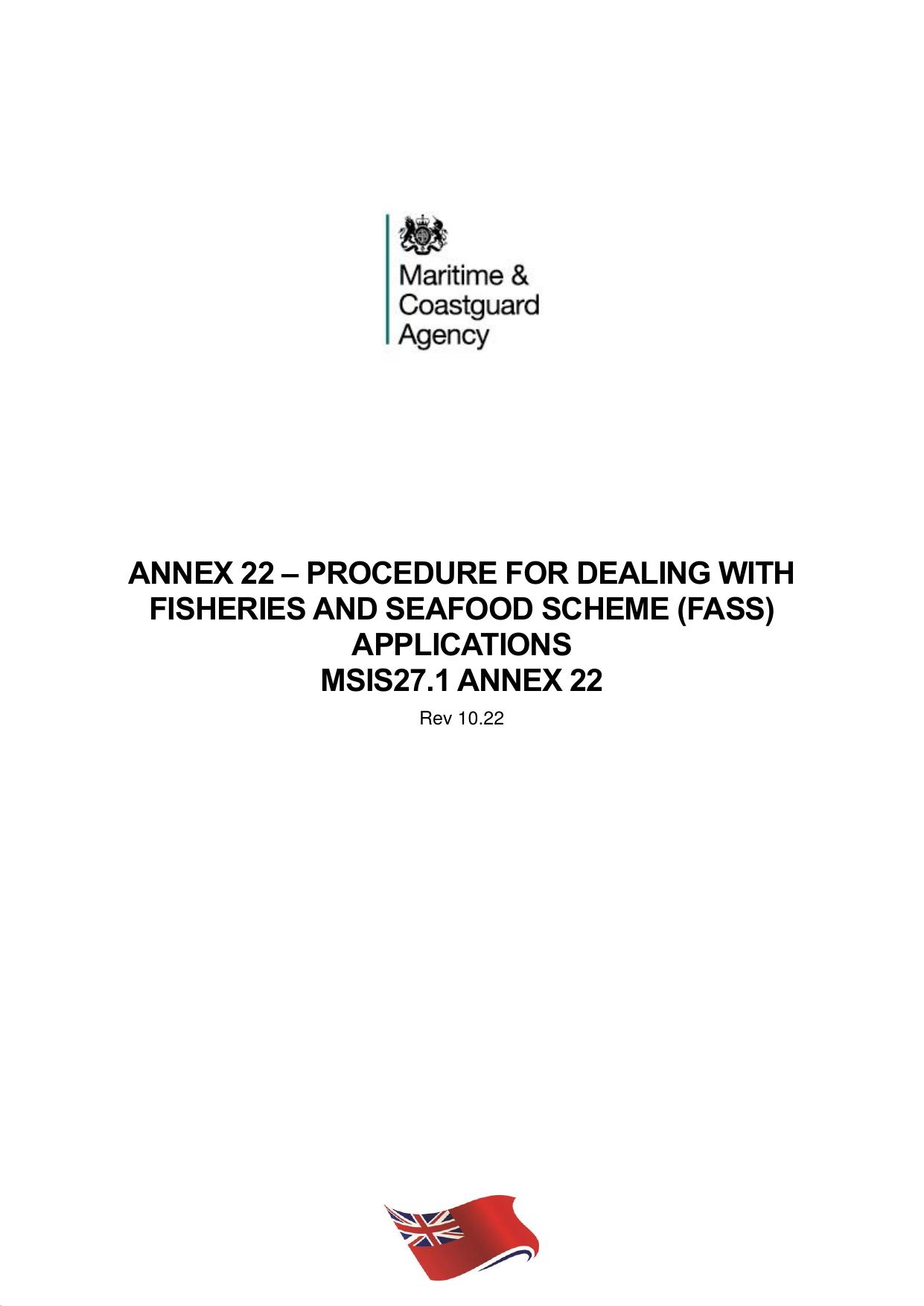 Annex 22 - Procedure for Dealing with Fisheries and Seafood Scheme (FASS) Applications (Rev. 1022) by Chris Skeats