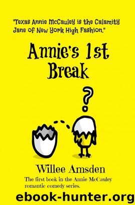 Annie's 1st Break by Willee Amsden