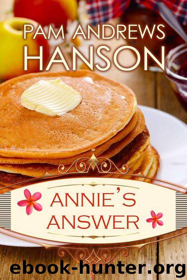 Annie's Answer by Hanson Pam Andrews