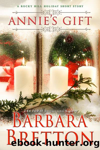 Annie's Gift by Barbara Bretton