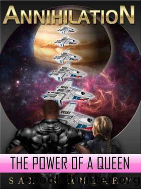 Annihilation - 02 - The Power of a Queen by Saxon Andrew