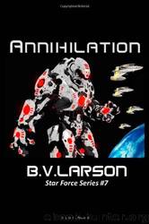Annihilation by B. V. Larson