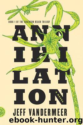 Annihilation by Jeff VanderMeer