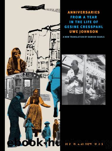 Anniversaries: From a Year in the Life of Gesine Cresspahl by Uwe Johnson
