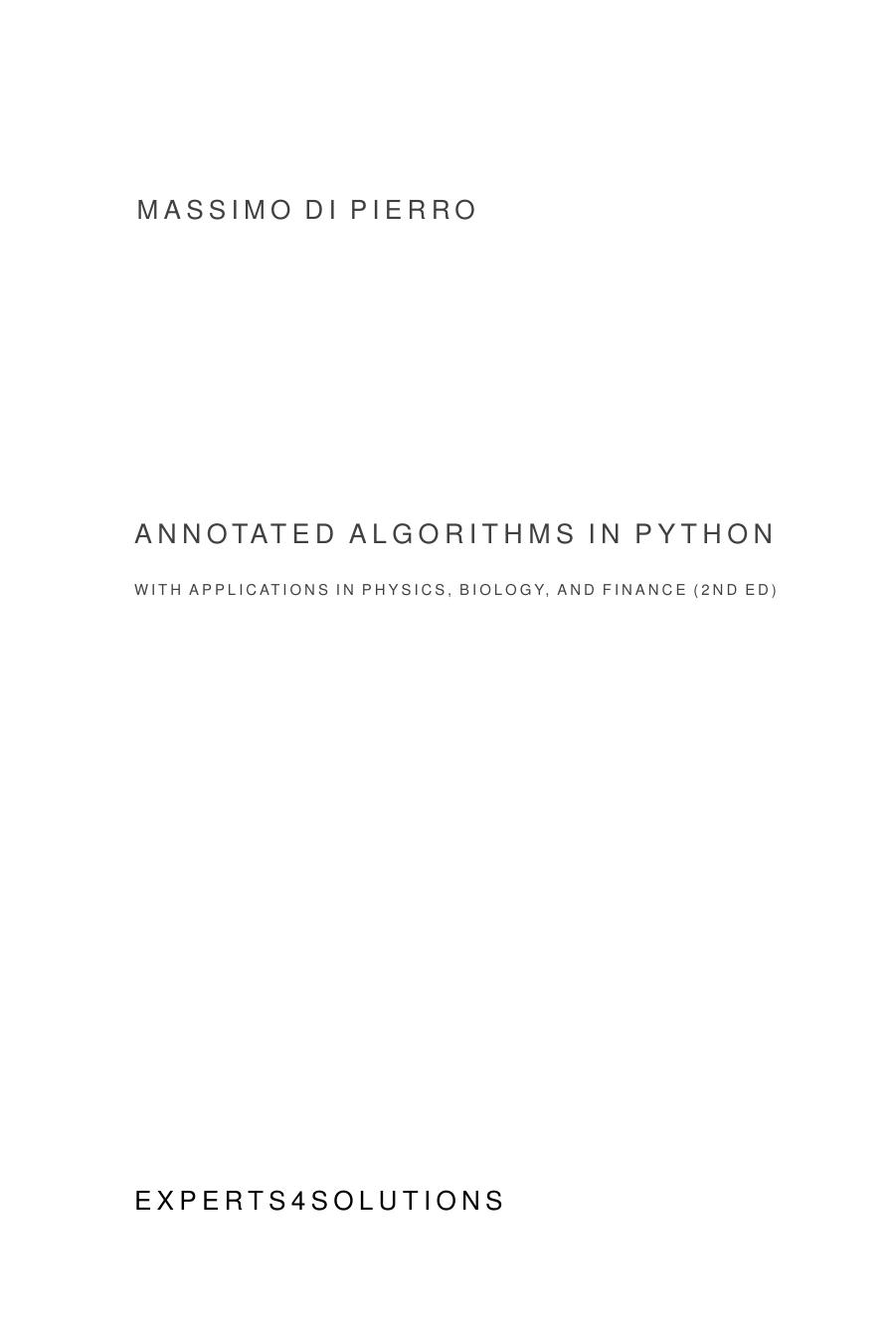 Annotated Algorithms in Python: with Applications in Physics, Biology, and Finance by Dr Massimo Di Pierro