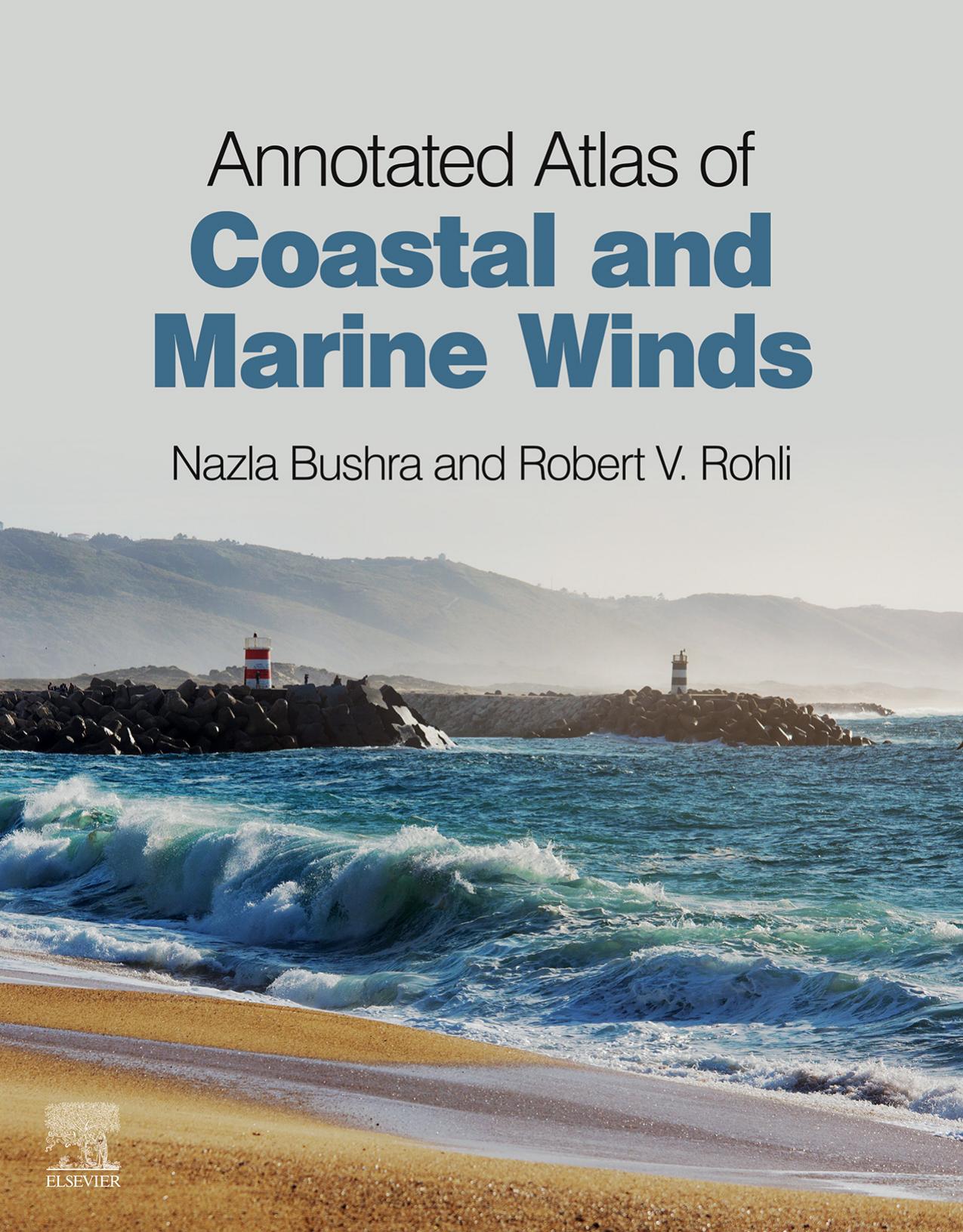 Annotated Atlas of Coastal and Marine Winds by Nazla Bushra Robert V. Rohli