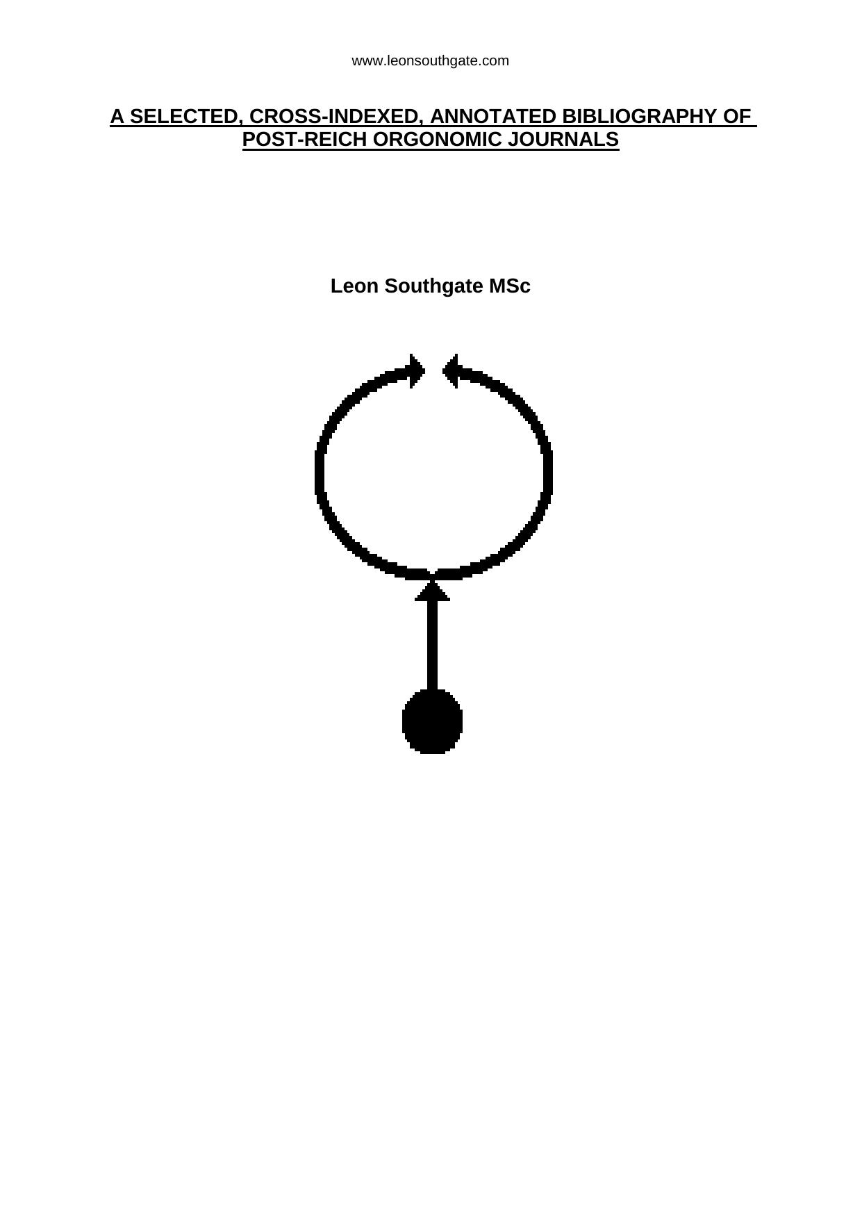 Annotated Bibliography of Post Reich Orgonomic Journals by Family