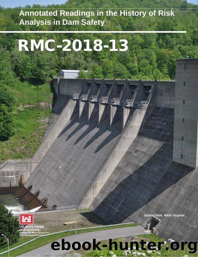 Annotated Readings in the History of Risk Analysis in Dam Safety by Nate Snorteland