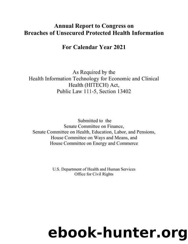 Annual Report to Congress on Breaches of Unsecured Protected Health Information by HHS OCR