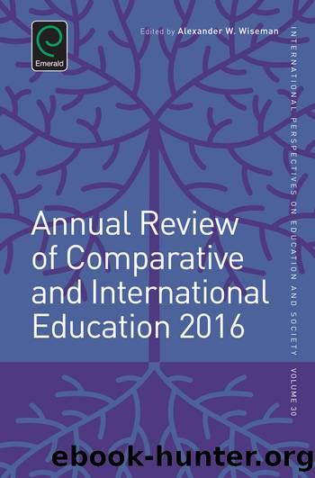 Annual Review of Comparative and International Education 2016 by Wiseman Alexander W.;