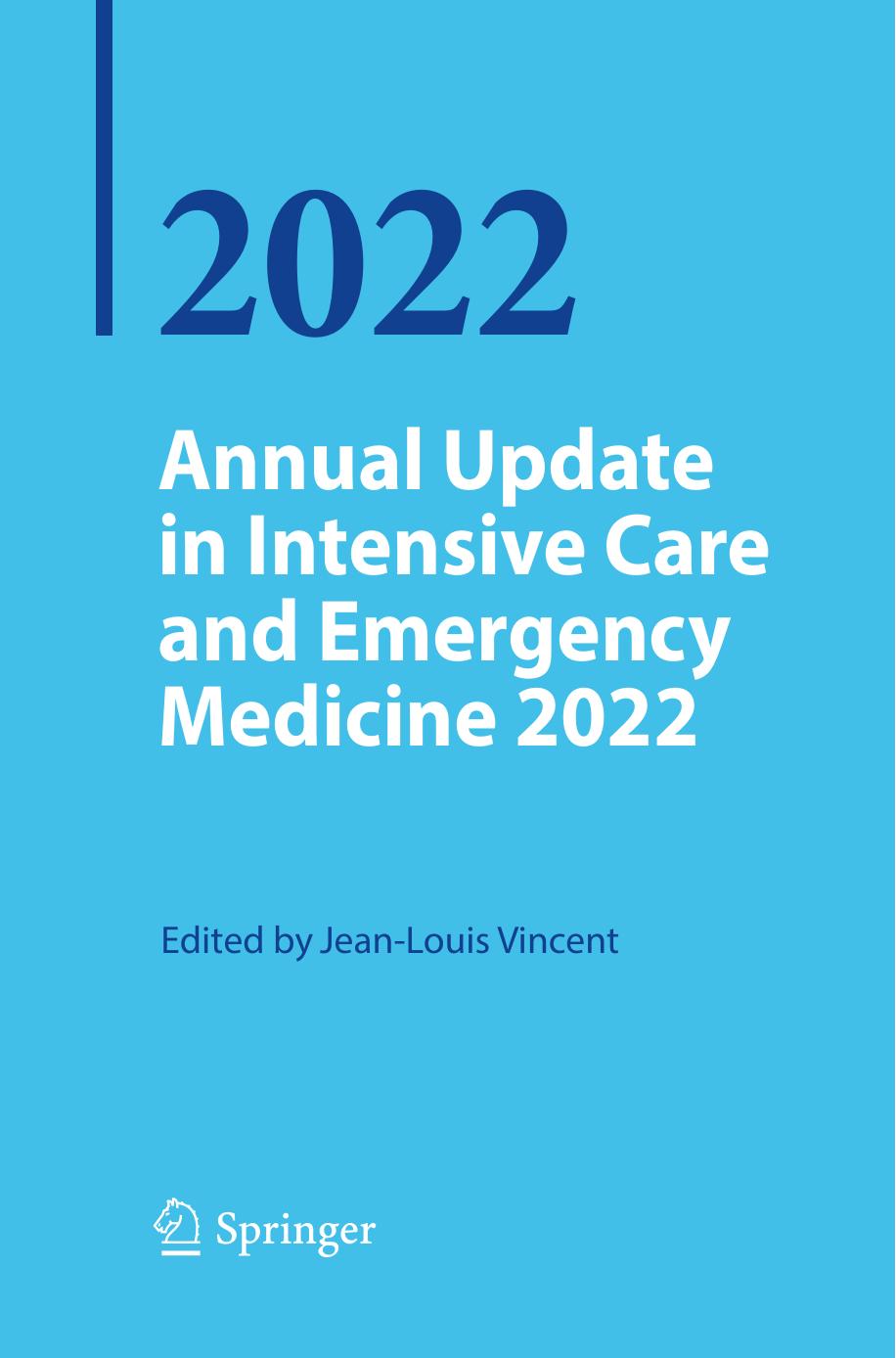 Annual Update in Intensive Care and Emergency Medicine 2022 by Jean-Louis Vincent (editor)