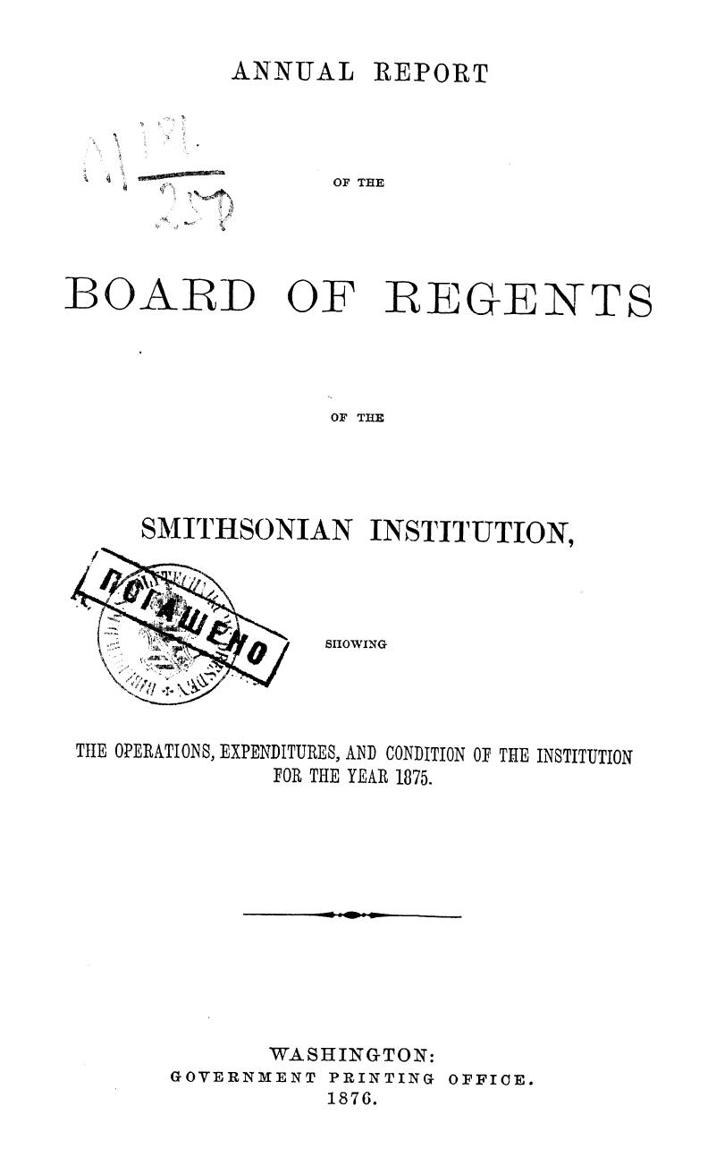 Annual report of the board of regents of the smithsonian institution by 1876