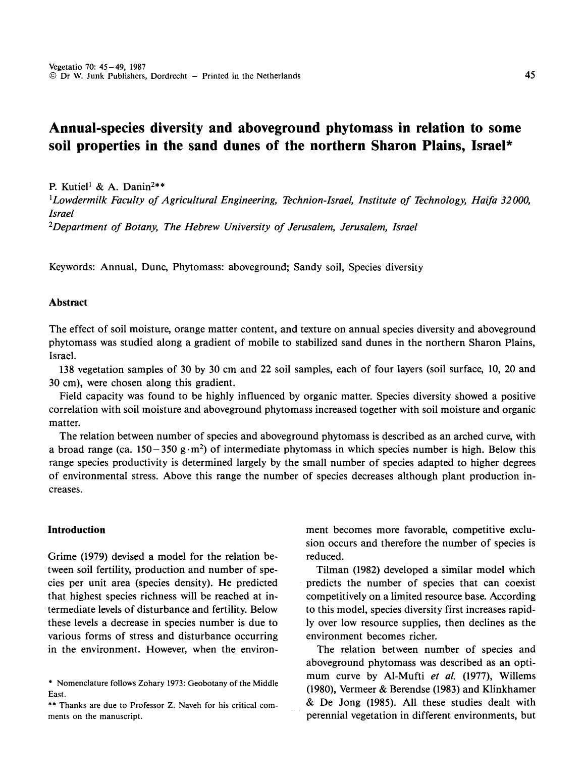 Annual-species diversity and aboveground phytomass in relation to some soil properties in the sand dunes of the northern Sharon Plains, Israel by Unknown